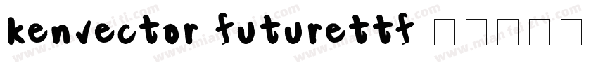 kenvector futurettf字体转换